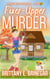 Fixer-Upper Murder: A Cold Case Cozy Mystery - Hollywood Whodunit, #12