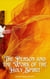 The Person and Work of the Holy Spirit - The Holy Spirit