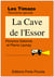 Les Timazo - la Cave de l'Essor - Deuxième épisode
