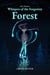 Whispers of the Forgotten Forest