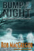 Bump in the Night - Ghosts, Spirits and Alien Encounters