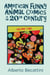 American Funny Animal Comics in the 20th Century: Volume Two
