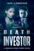Detective Kidman and Reid - Death Investor - Kidman and Reid Crime Series, #1