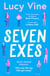 Seven Exes - the brilliant romantic comedy about relationships and love
