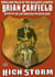 The Lawbringers 4: High Storm - The Lawbringers, #4