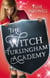 Witch of Turlingham Academy - Book 1