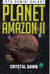 Into Gemini Galaxy - Planet Amazon