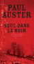 Seul dans le noir