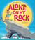 Alone on My Rock