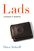 Lads - A Memoir of Manhood