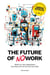 The Future of No Work