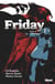 Friday - Tome 03