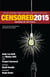 Censored 2015 - Inspiring We the People; The Top Censored Stories and Media Analysis of 2013- 2014