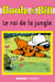 Boule et Bill - Le roi de la jungle - Mes premières lectures avec Boule et Bill