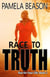 Race to Truth - Run for Your Life, #2