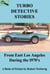 Turbo Detective Stories - From East Los Angeles During the 1970's - TURBO DETECTIVE STORIES, #2