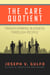 The Care Quotient: Transforming Business Through People