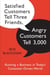 Satisfied Customers Tell Three Friends, Angry Customers Tell 3,000 - Running a Business in Today's Consumer-Driven World