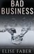 Bad Business (Billionaire's Club Book 17) - Billionaire's Club, #17