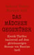 Das Mädchen gegenüber - Expliziter Erotik-Thriller nach dem Roman von Bastian Axell