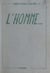 L'homme...