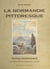 La Normandie pittoresque : Basse-Normandie
