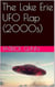 The Lake Erie UFO Flap (2000s)