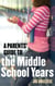 A Parents' Guide to the Middle School Years