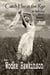Catch Her in the Rye, Selected Short Stories Vol. One
