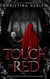 Touch of Red - Dark Fairytales, #2