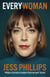 Everywoman - One Woman’s Truth About Speaking the Truth