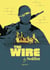 The Wire