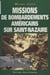 Missions de bombardements américains sur Saint-Nazaire : Flak city (1942-1943)