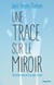 Une trace sur le miroir