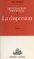 Destination inconnue (1) - La dispersion