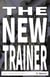 The New Trainer
