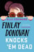 Finlay Donovan Knocks 'Em Dead - 'part rom-com, part mystery, pure joy!'