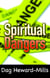 Spiritual Dangers - Spiritual Growth, #6