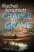 Cradle to Grave - Kay Hunter, #8