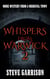 Whispers from Warwick 2: More Mystery from a Medieval Town - Whispers from Warwick, #2