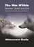 The War Within - Between Good and Evil (Reconstructing Money, Morality and Mortality).
