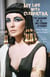My Life with Cleopatra - The Making of a Hollywood Classic