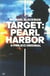 Target - Pearl Harbor