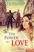The Power of Love