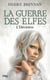 La guerre des elfes - tome 5 L'héritière - L'héritière