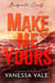Make Me Yours - Bridgewater County