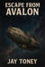 Escape From Avalon