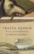 Traces Remain - Essays and Explorations