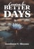 Longing For Better Days