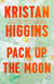 Pack Up the Moon - TikTok made me buy it: a heart-wrenching and uplifting story from the bestselling author